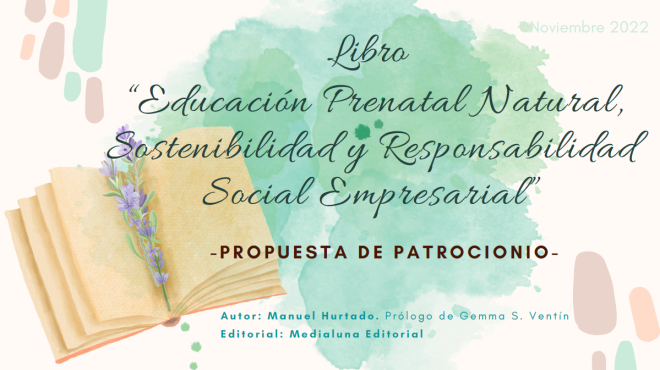 Libro Educación Prenatal Natural, Sostenibilidad y RSE: Propuesta de Patrocinio
